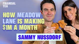 Inside Meadow Lane: How Sammy Nussdorf  Turned Viral Chicken Fingers into an Empire