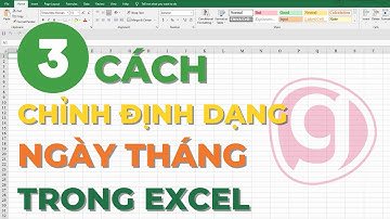 3 cách chỉnh định dạng ngày tháng trong Excel