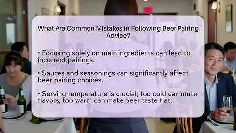 What Are Common Mistakes in Following Beer Pairing Advice? | The Pint Guy