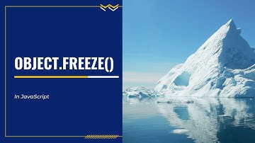 JavaScript Object.freeze() Tutorial