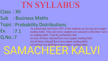 Ex 7.1 - Q.No 7 - 12th Business Maths -  Probability Distributions