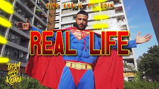 KING KHALIL FT. EDIN - REAL LIFE (PROD.BY THE IRONIX)