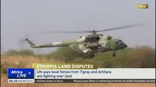 Several dead and thousands displaced by fighting in Ethiopia