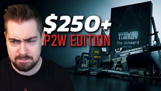 The Tarkov situation is pretty bad... & my thoughts on P2W in games