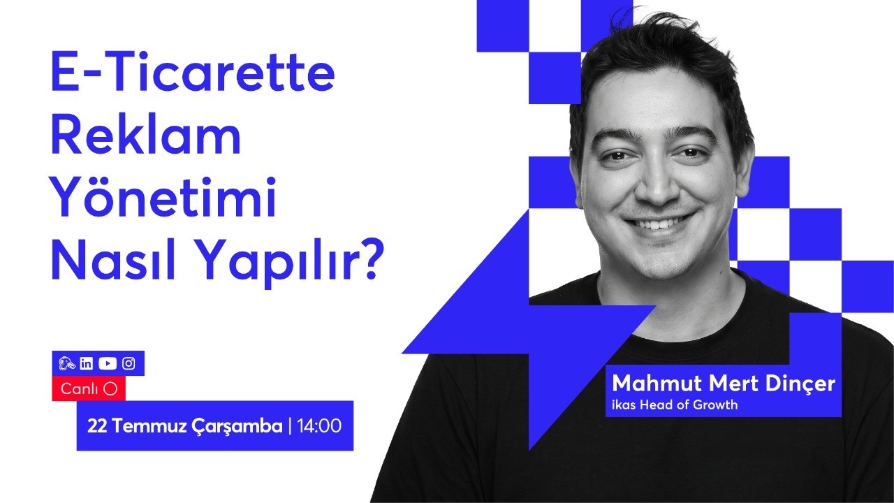 E-Ticarette Reklam Yönetimi Nasıl Yapılır?