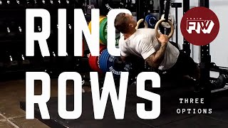 Ring Rows (Three Options)
