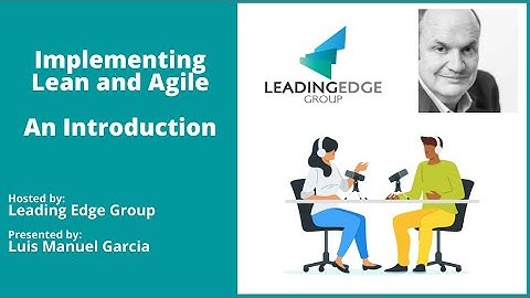 Implementing Lean and Agile: An Introduction