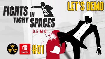 "He took a knee to the chin!" Fights in Tight Spaces Demo #01