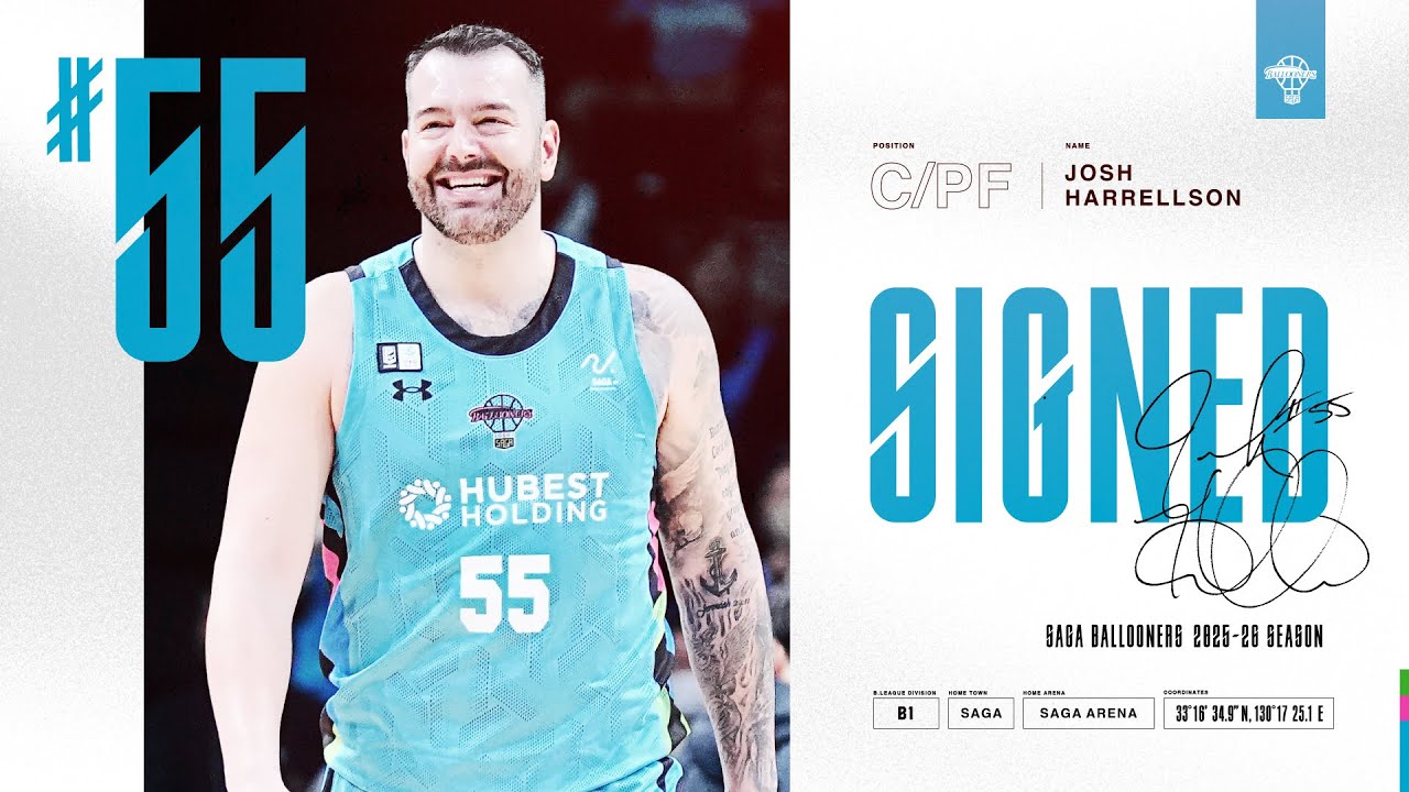 契約合意(継続)】#55 ジョシュ・ハレルソン 選手｜2024-25シーズンハイ
