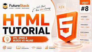 Header, Nav, Section, Article, Div, Span & Block vs Inline | HTML Tutorial for Beginners #8 | Hindi