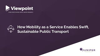 Celebrity How Mobility as a Service Enables Swift, Sustainable Public Transport Wealth