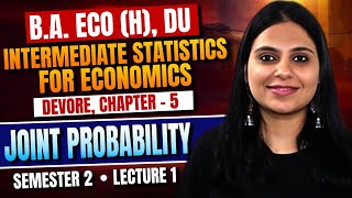 2026 | Intermediate Statistics Sem 2: Joint Probability | Chapter 5 Devore | BA Economics Hons