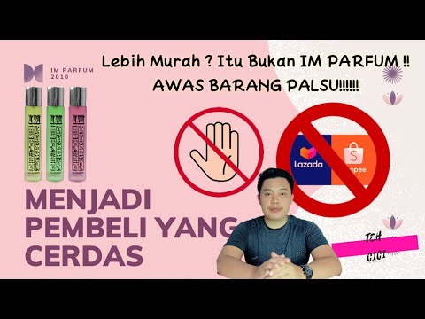 Video IM parfum / lebih murah..? Awas barang tiruan !! - youtube