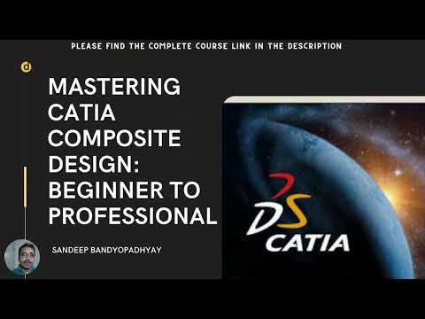Mastering CATIA Composite