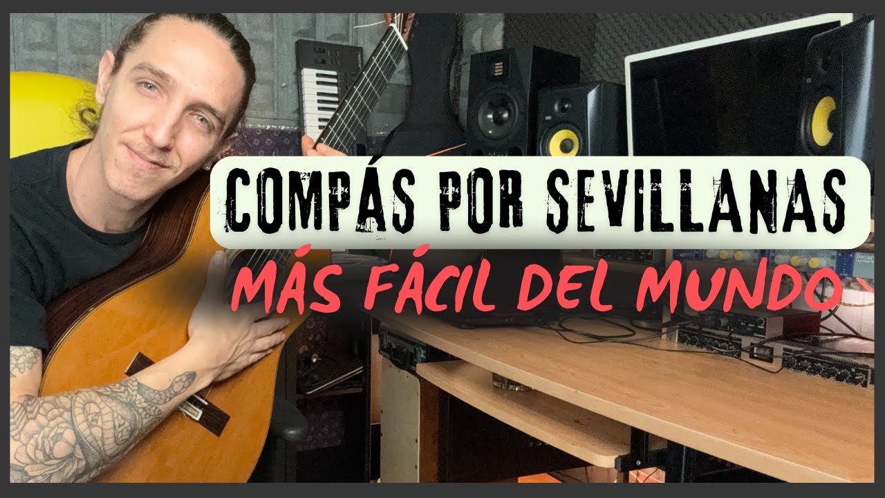 COMPÁS por SEVILLANAS // FLAMENCO FÁCIL