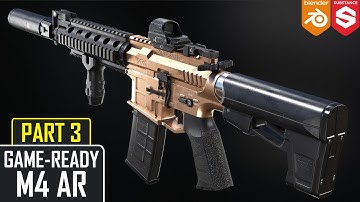 Texturing M4 Assault Rifle Weapon in Substance Painter and Blender 2.93 - (Part 3)