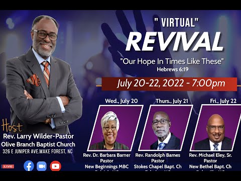 July 20, 2022 Virtual Revival, 