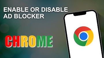 How to Enable or Disable Ad Blocker In Google Chrome On Android