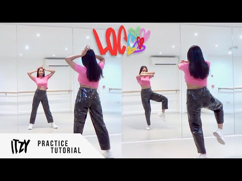 [PRACTICE] ITZY - 'LOCO' -  FULL Dance Tutorial - SLOWED + MIRRORED