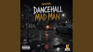 Dancehall Mad Man