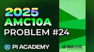 [NEW] 2025 AMC10A Problem #24 (Fast and Easy ⚡️🚀)