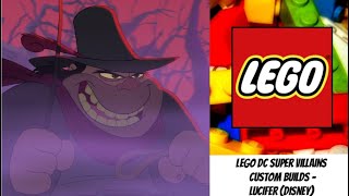 LEGO DC Super Villains Custom Builds -  Lucifer (Disney)