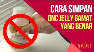 WAJIB TAU! Cara Penyimpanan QNC Jelly Gamat Yang Baik dan Benar