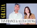 'I don’t care that you think I’m boujee.' Tan France and Alexa Chung get candid