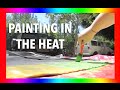 Painting in the Heat  (9.7.14 - Day 7)