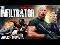 Dwayne The Rock Johnson Is THE INFILTRATOR Hollywood Full Action Thriller English Movie Minitv 