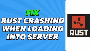 How To Fix Rust Crashing When Loading Into Server (Easy Fix)