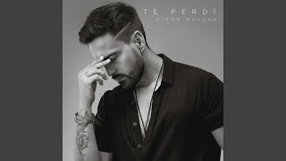 Te Perdí