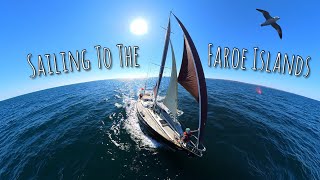 Sailing from Scotland to the Faroe Islands (Sailing Free Spirit)