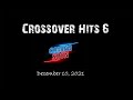 Crossover Hits 6 - Soon