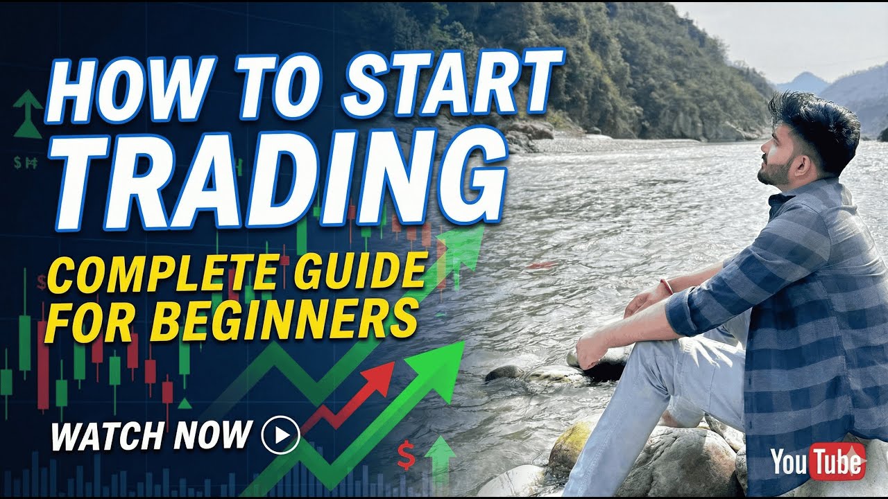 How To Start Trading | Complete guide for beginner | Forex Market - YouTube