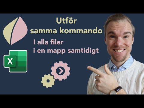 Excel - Utför samma kommando i ALLA filer i en mapp samtidigt