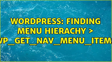 Wordpress: finding menu hierachy ＞ wp_get_nav_menu_items