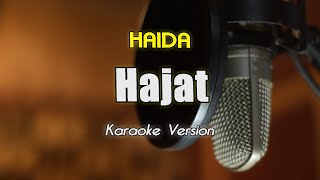 Haida - Hajat Karaoke & Lirik By Bening Musik