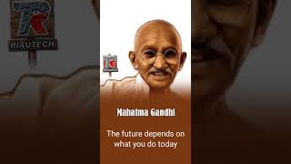 Mahatma Gandhi motivation in todays step