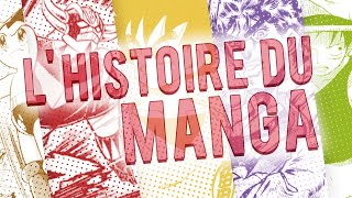 L'histoire du Manga & ses Origines