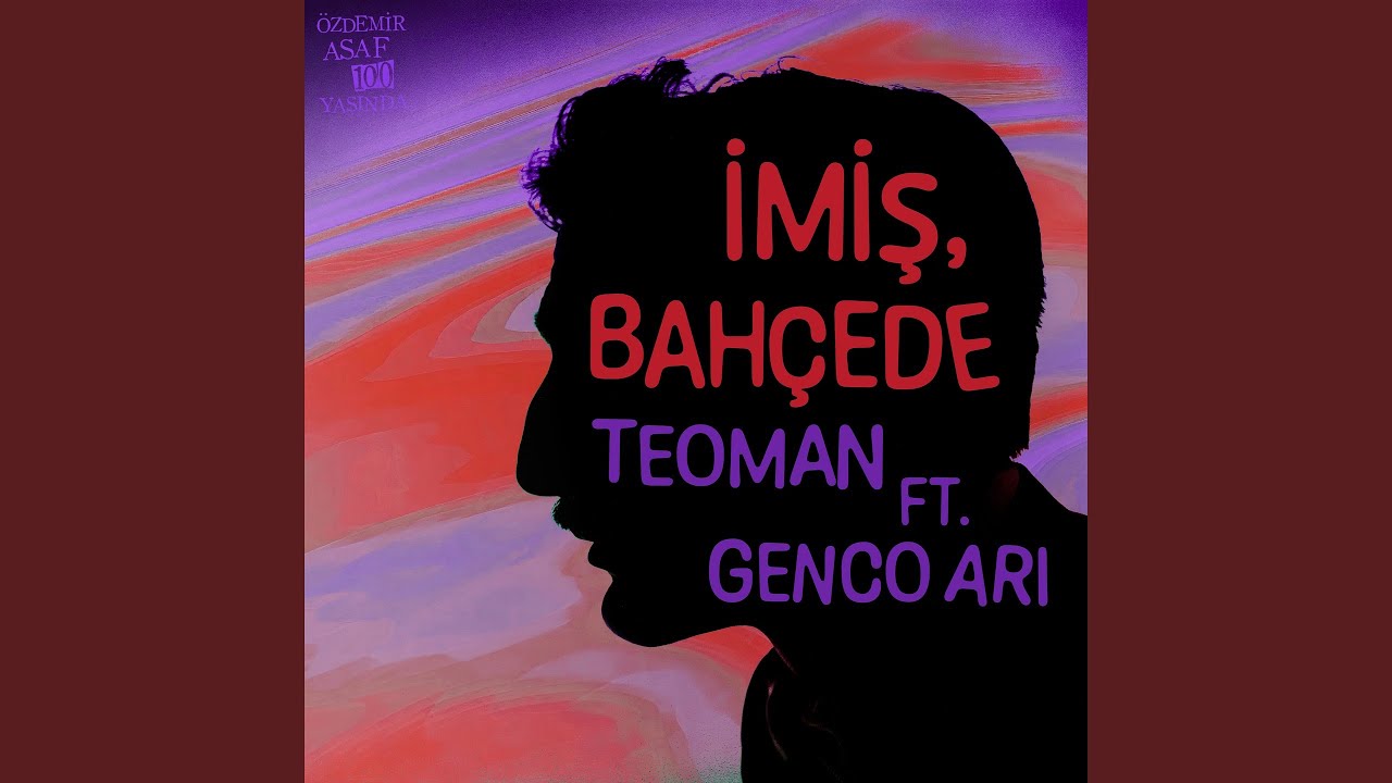 YouTube에서 İmiş, Bahçede (feat. Genco Arı) (Özdemir Asaf 100 Yaşında) 보기