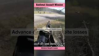 Bakhmut Frontline3Rd Ault Brigade On Mission