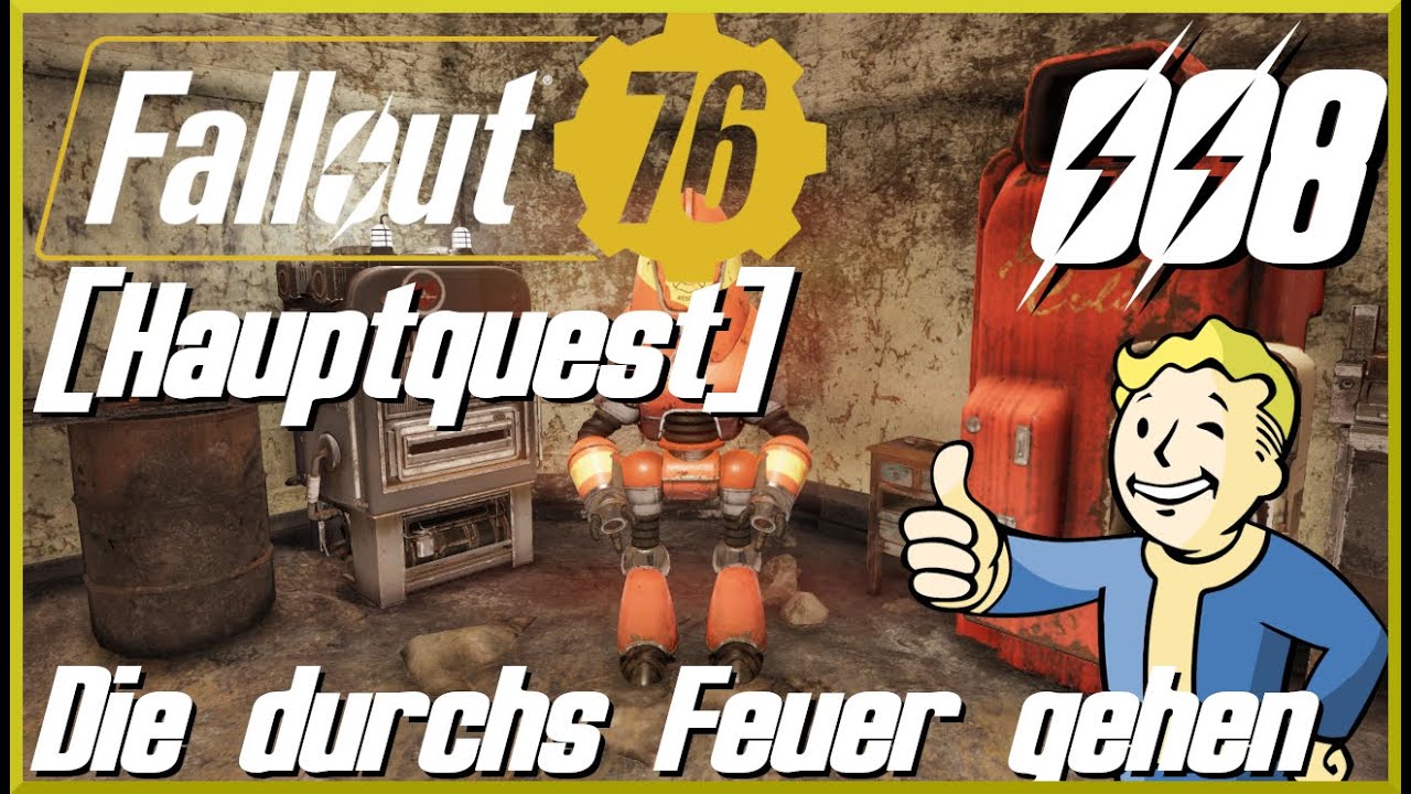 Fallout 76 Die Durchs Feuer Gehen Antworten Fallout 76 ☢ [Hauptquest] Die durchs Feuer gehen ☢ Fallout 76 • 3 Jahre