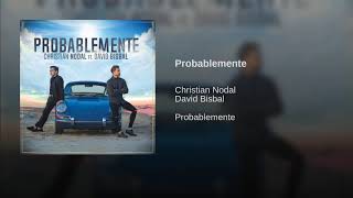 Christian Nodal Y David Bisbal: Probablemente