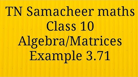 Example 3.71 Algebra Class 10 Tamilnadu Samacheer maths Nithyaganesh Maths