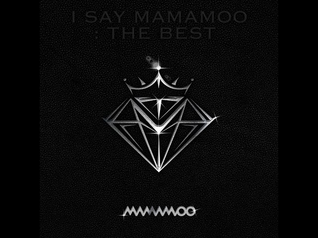 I SAY MAMAMOO : THE BEST [Full Album] class=