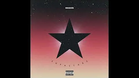 Migos - Supastars (Audio)