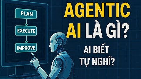 Agenic AI là gì?