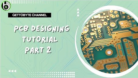Embedded Hardware Development: PCB Designing on Kicad Software: Tutorial series & project overview.