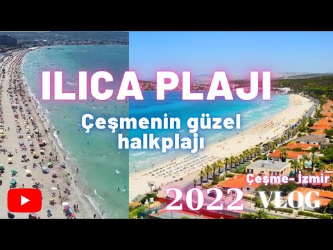 Ilıca Plajı 2022
